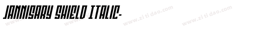 Jannisary Shield Italic字体转换